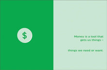 Load image into Gallery viewer, A Kid&#39;s book About Money
