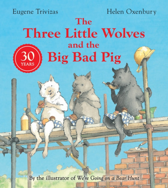 Three Little Wolves and the Big Bad Pig