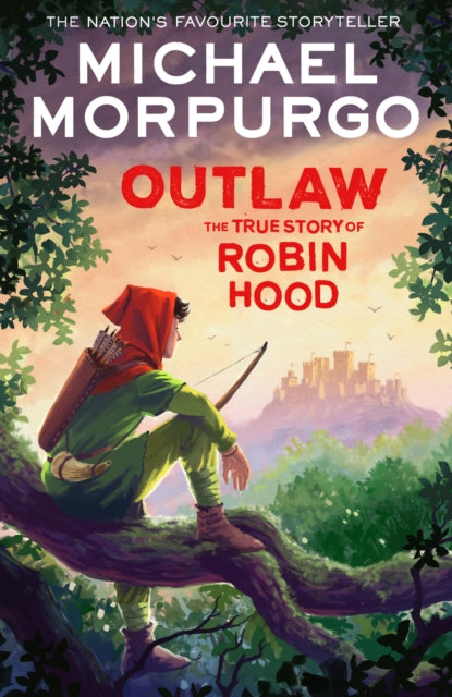 Outlaw : The True Story of Robin Hood