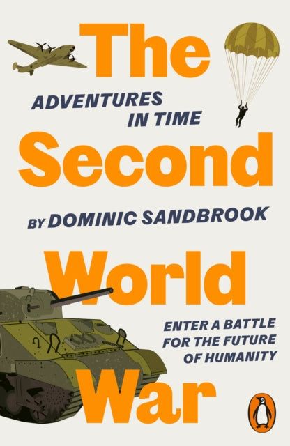 Adventures in Time: The Second World War - Best Books for Schools