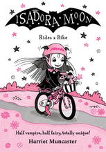 Load image into Gallery viewer, Isadora Moon Rides a Bike
