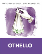 Oxford School Shakespeare: Othello