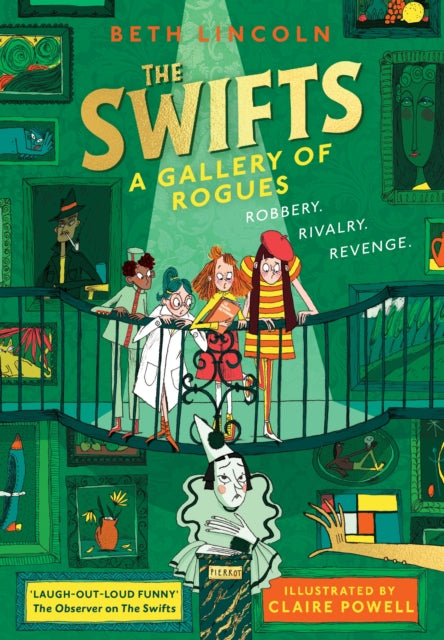 The Swifts: A Gallery of Rogues