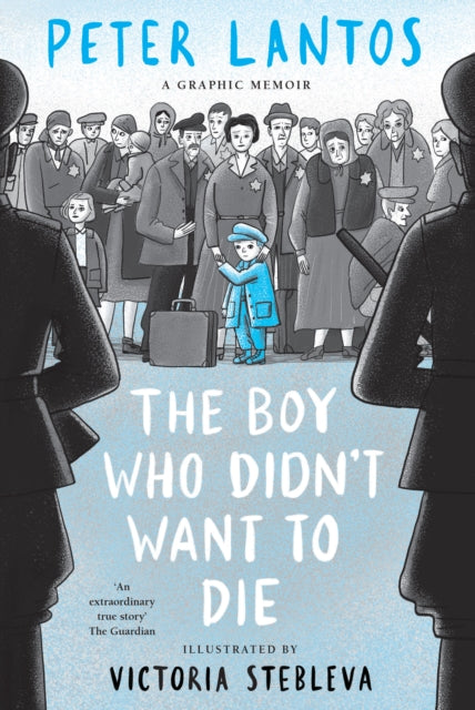 The Boy Who Didn't Want to Die