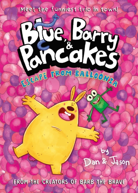 Blue, Barry & Pancakes 2 : Escape from Balloonia