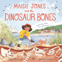 Load image into Gallery viewer, Maisie Jones and the Dinosaur Bones
