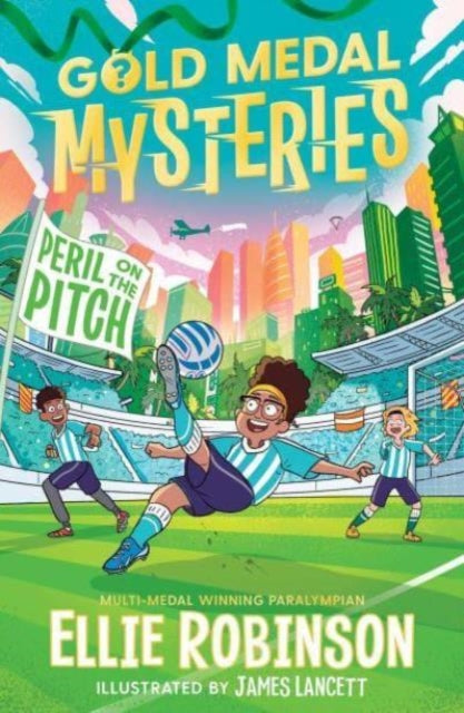 Gold Medal Mysteries: Peril on the Pitch