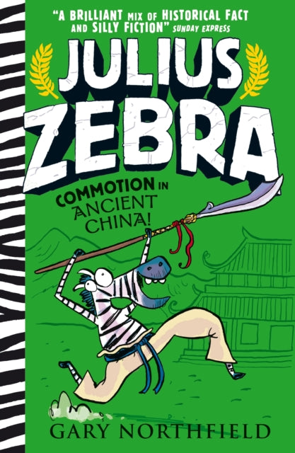 Julius Zebra: Commotion in Ancient China!