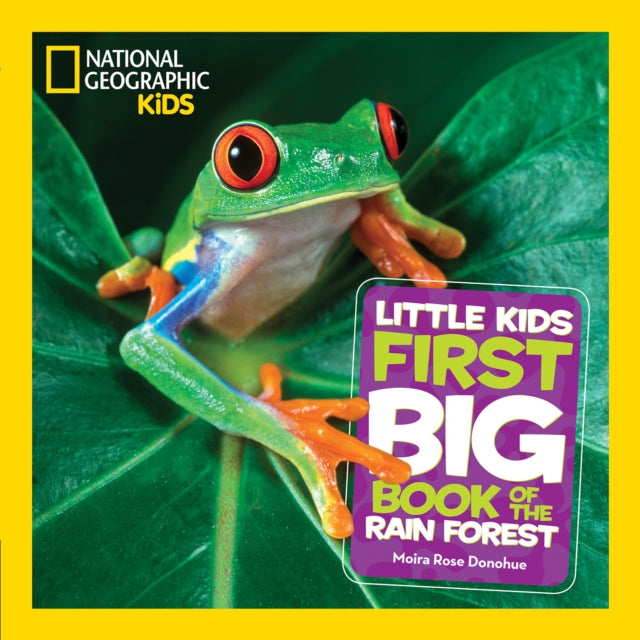 Little Kids First Big Book of The Rainforest