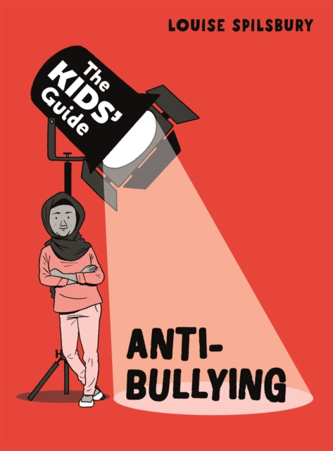 Anti-bullying The Kids Guide