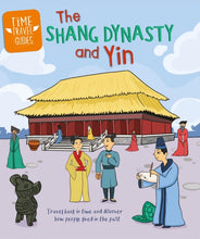 Load image into Gallery viewer, Time Travel Guides: The Shang Dynasty and Yin
