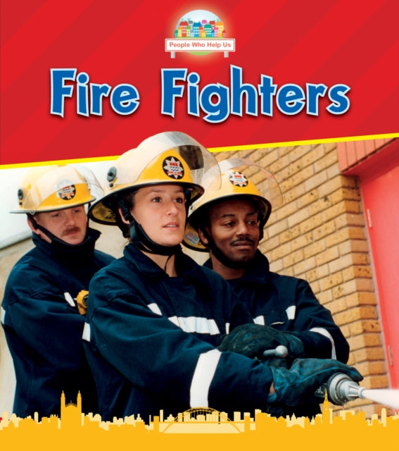 Fire Fighters