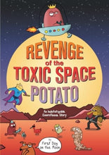 Load image into Gallery viewer, Revenge of the Toxic Space Potato
