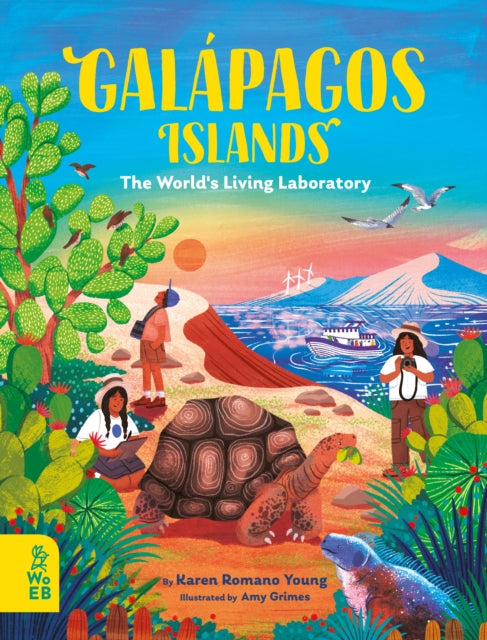 Galapagos Islands : The World’s Living Laboratory