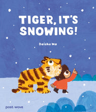 Load image into Gallery viewer, Tiger, It&#39;s Snowing!
