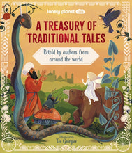 Load image into Gallery viewer, Lonely Planet Kids A Treasury of Traditional Tales
