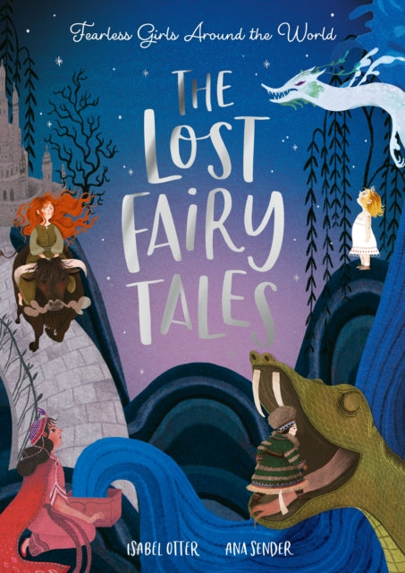 The Lost Fairy Tales