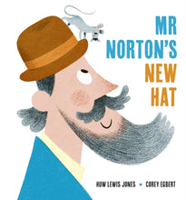 Load image into Gallery viewer, Mr Norton&#39;s New Hat
