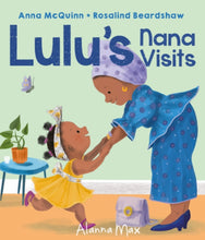 Load image into Gallery viewer, Lulu&#39;s Nana Visits
