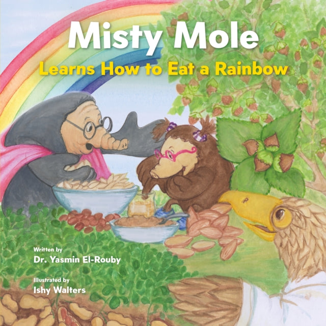 Misty Mole and the Eating Adventure - Best Books for Schools