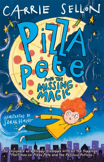 Pizza Pete and the Missing Magic