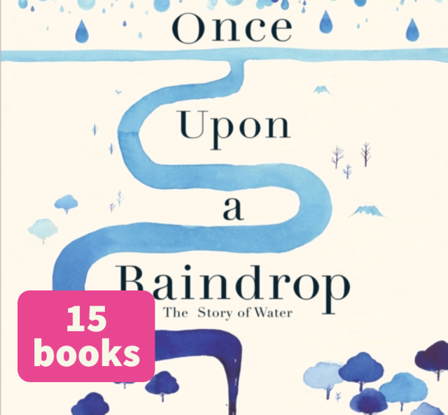 Once Upon a Raindrop (15) - Best Books for Schools