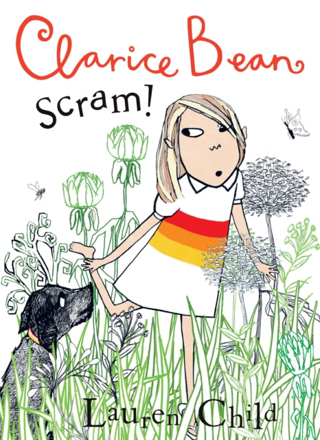 Clarice Bean : Scram!