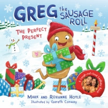 Greg the Sausage Roll: The Perfect Present : A LadBaby Book