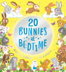 Twenty Bunnies at Bedtime