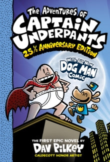 The Adventures of Captain Underpants: 25th Anniversary Edition