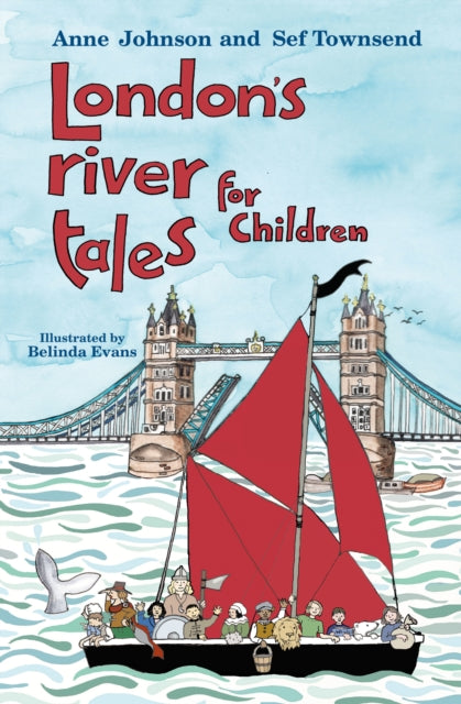 Londons River Tales for Children