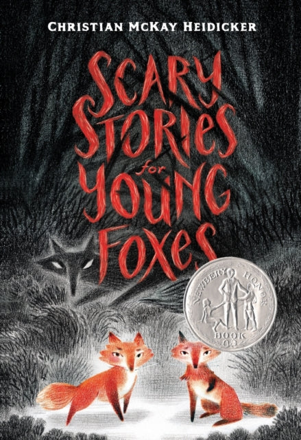 Scary Stories for Young Foxes