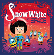 Futuristic Faity Tales: Snow White in Space #2