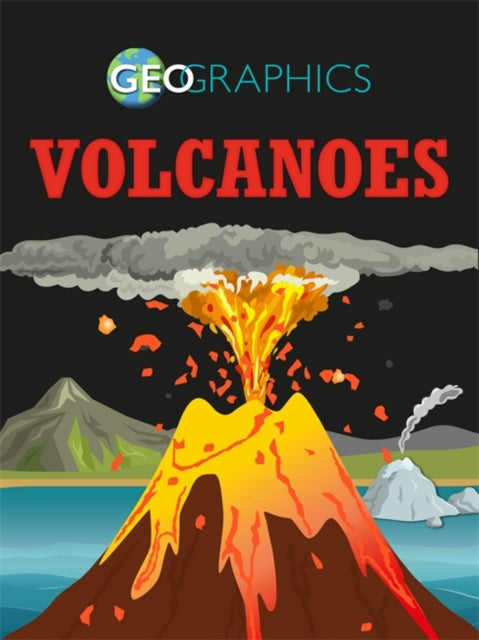 Geographics:Volcanoes