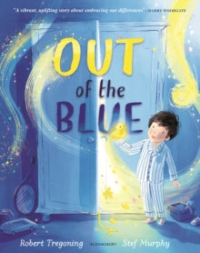 Out of the Blue : A heartwarming picture book about celebrating difference