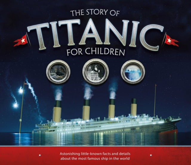 The Story of Titanic