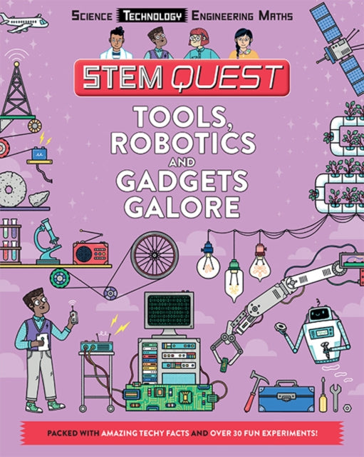 Tools, Robotics and Gadgets Galore