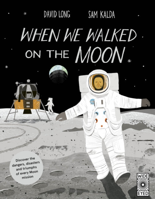 When We Walked on the Moon