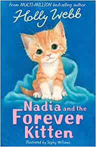 Nadia and the Forever Kitten