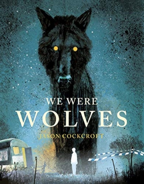 We Were Wolves - Best Books for Schools